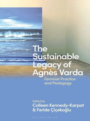 cover image of The Sustainable Legacy of Agnès Varda